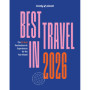 Lonely Planet's Best in Travel 2026 -anglais-