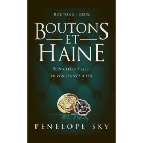 Boutons - Tome 2 : Boutons et Haine
