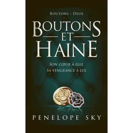 Boutons - Tome 2 : Boutons et Haine