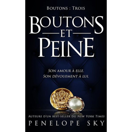 Boutons - Tome 3 : Boutons et Peine