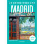 Madrid Guide Un Grand Week-end