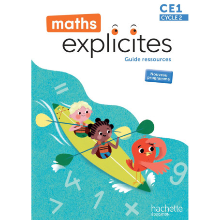 Maths Explicites CE1 - Guide ressources - Edition 2025
