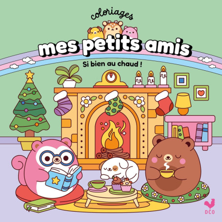 Coloriages mes petits amis - Si bien au chaud !