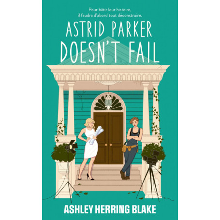 Astrid Parker doesn't Fail - Bright Falls - tome 2