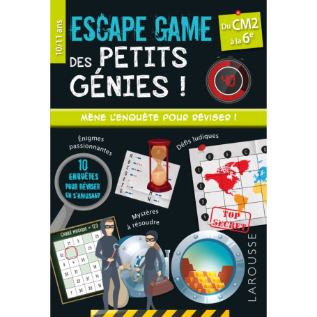 ESCAPE GAME des PETITS GENIES - CM2-6e - Cahier de vacances