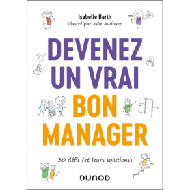 Devenez un vrai bon manager