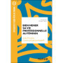 Bien mener sa vie professionnelle au féminin