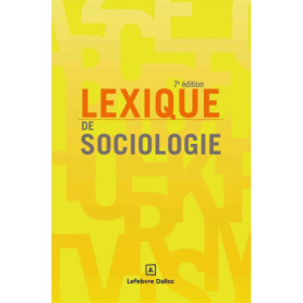 Lexique de sociologie. 7e éd.