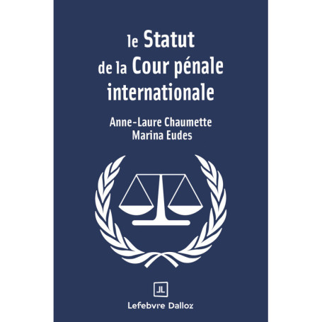 Le statut de la Cour pénale internationale