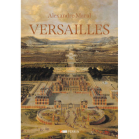 Versailles - Des origines à nos jours