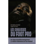Les coulisses du foot pro