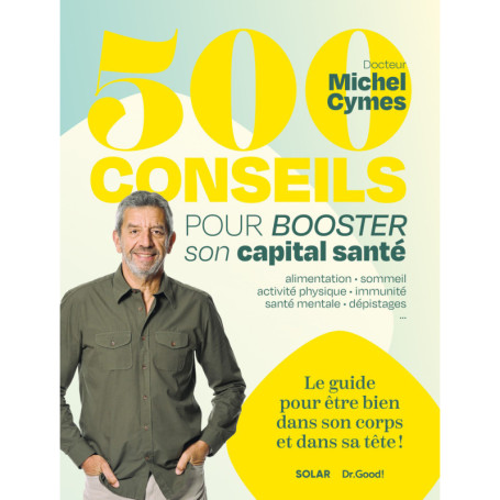 500 conseils pour booster son capital santé
