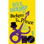 Dickens & Prince - Un génie bien particulier