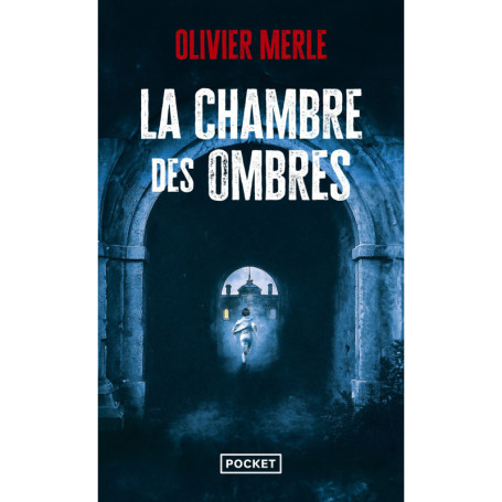 La Chambre des ombres