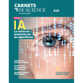 Carnets de science - N° 19 IA La recherche propulsée par les algorithmes
