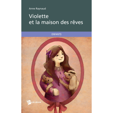Violette et la maison des rêves