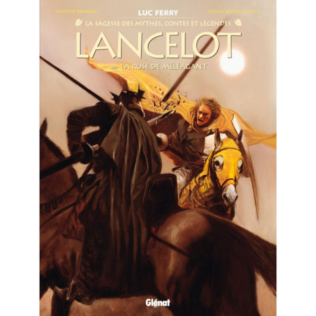 Lancelot - Tome 04