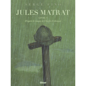 Jules Matrat - Tome 03