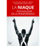 La Niaque - Psychologie de la persévérance