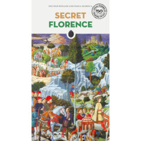 Secret Florence