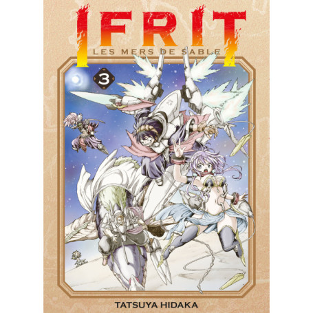 Ifrit, les mers de sable T03 - Fin
