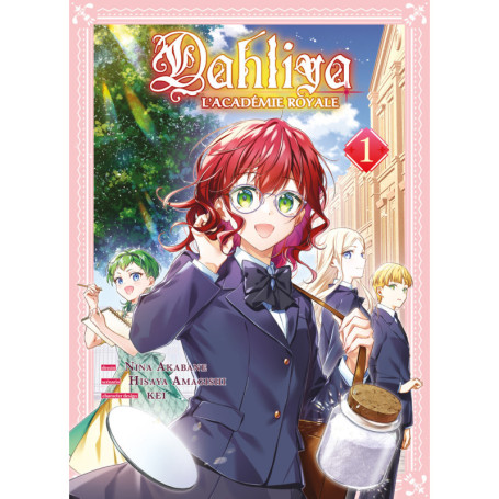 Dahliya, l'académie royale T01
