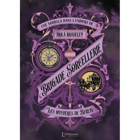 Brigade Sorcellerie - Les mystères de Berlin