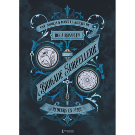 Brigade Sorcellerie - Rêveurs en série