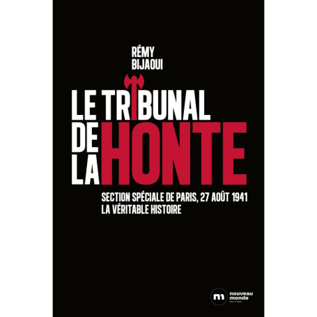 Le tribunal de la honte