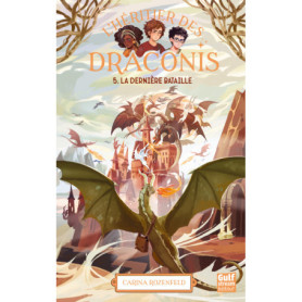 L'Héritier des Draconis - Tome 5 La Dernière Bataille