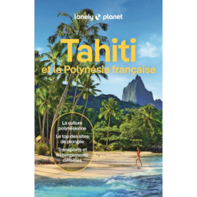 Tahiti et la Polynésie française 10ed