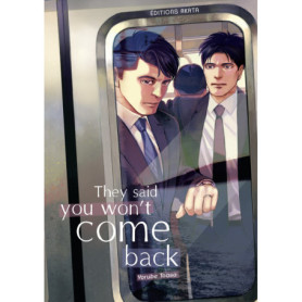 They said you won't come back - (VF)