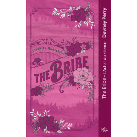 Calamity Montana - Tome 01 The Bribe - L'achat du silence (poche)