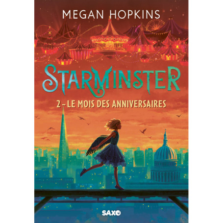 Starminster - Tome 02 Le Mois des anniversaires (broché)