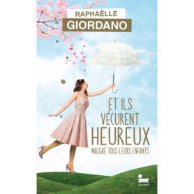 Et ils vécurent heureux malgré tous leurs enfants - EDITION COLLECTOR