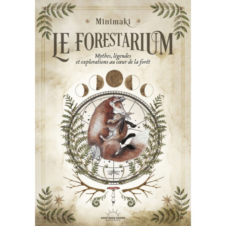 Le Forestarium - Mythes, légendes et explorations au coeur de la forêt