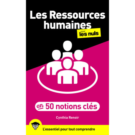 Les Ressources humaines pour les Nuls en 50 notions