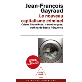 Le Nouveau Capitalisme criminel