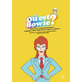 Où est Bowie ?