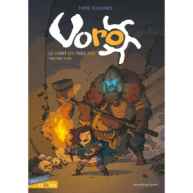 Voro : le secret des trois rois - Tome 3