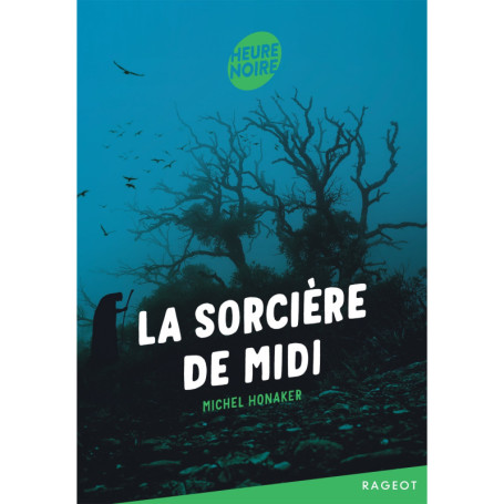 La sorcière de midi