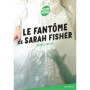 Le fantôme de Sarah Fisher