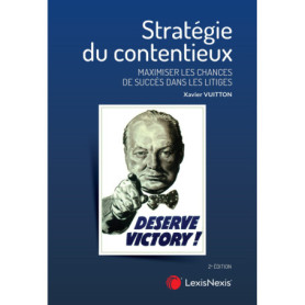 Stratégie du contentieux
