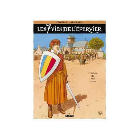 Les 7 Vies de l'Épervier - Tome 03
