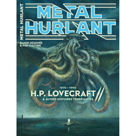 Métal Hurlant 18 bis - Lovecraft Vintage