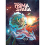 Prima Spatia - Tome 03