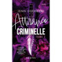 Attirance criminelle - Tome 02