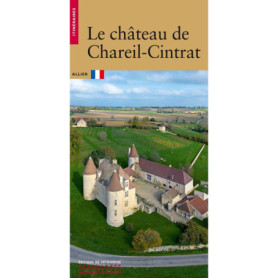 Le Château de Chareil-Cintrat
