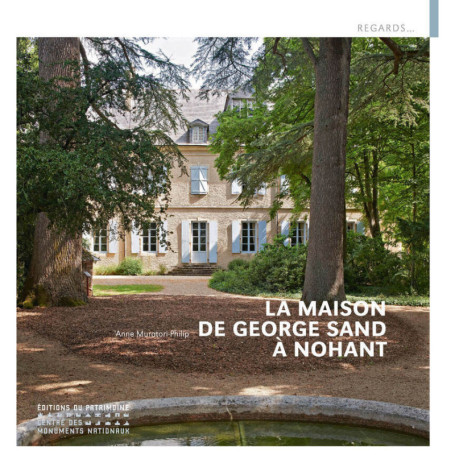 La Maison de George Sand à Nohant