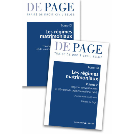 Pack Traité de droit civil belge - Tome IX Les régimes matrimoniaux - Volumes 1 et 2